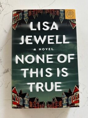 Lisa Jewell "None of This Is True"-Hardcover